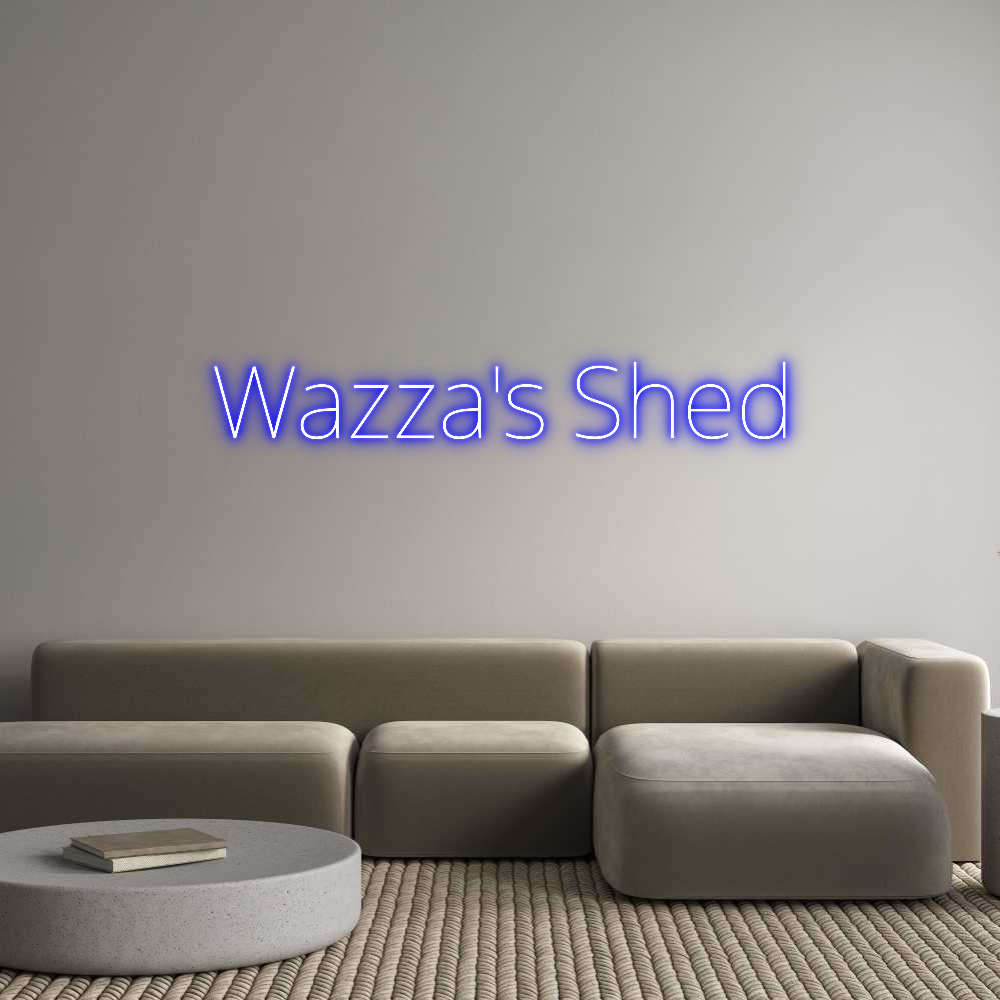 Custom Neon Text - Wazza's Shed