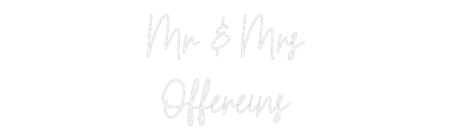 Custom Neon Text - Mr & Mrs
Off...