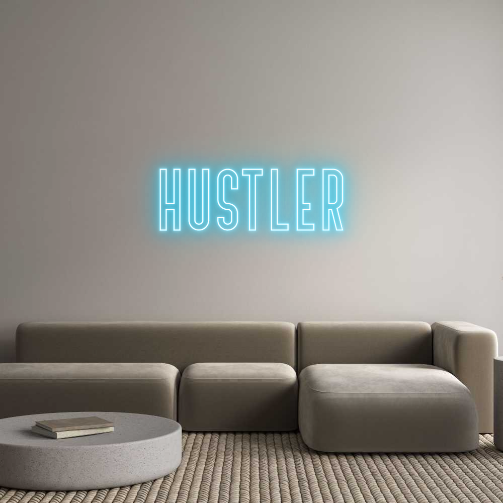 Custom Neon Text - Hustler
