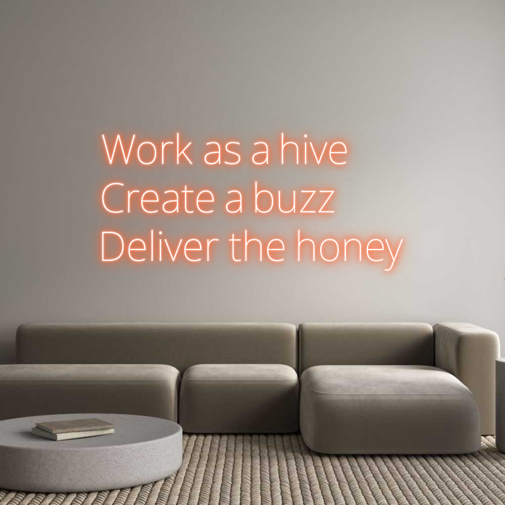 Custom Neon Text - Work as a hiv...
