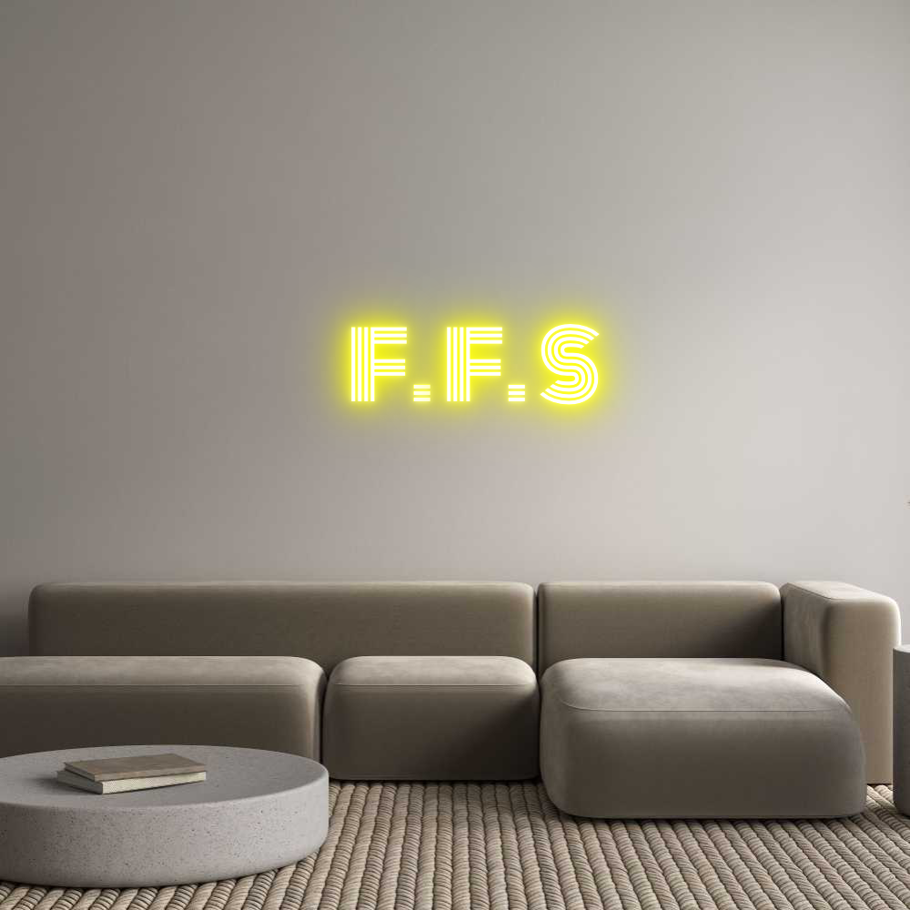 Custom Neon Text -     F. F. S