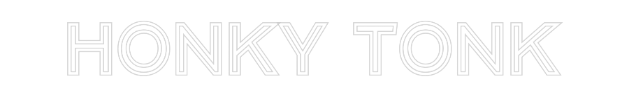 Custom Neon Text - Honky Tonk