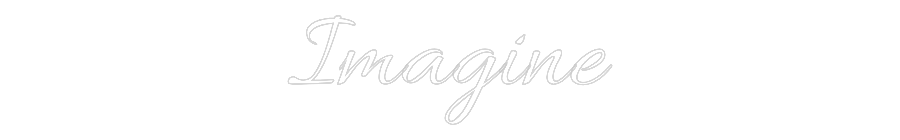 Custom Neon Text - Imagine