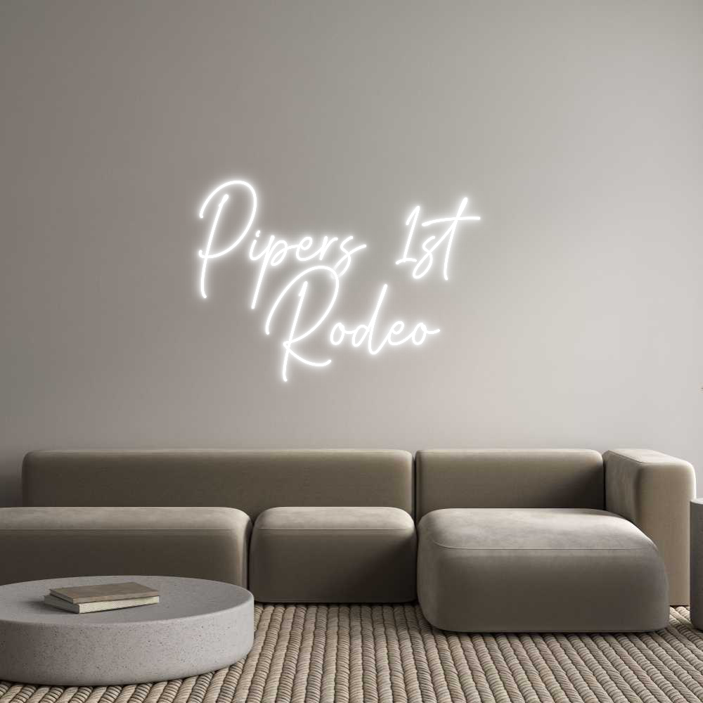 Custom Neon Text - Pipers 1st 
...