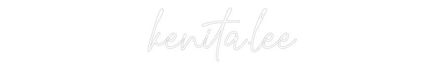 Custom Neon Text - kenita.lee