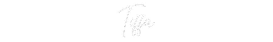 Custom Neon Text - Tiffa