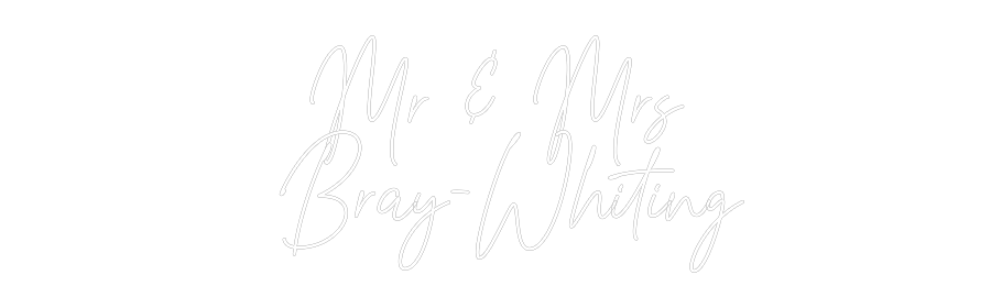 Custom Neon Text - Mr & Mrs
 Br...