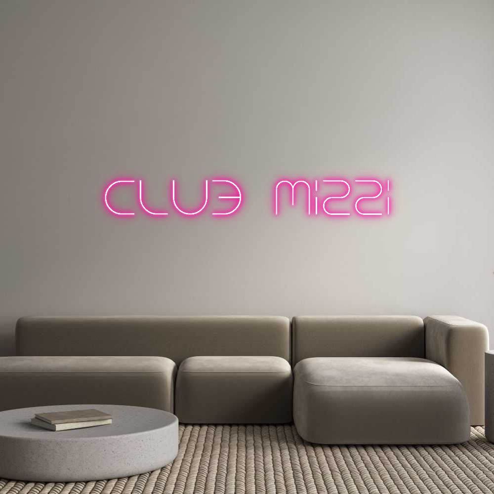 Custom Neon Text - Club Mizzi