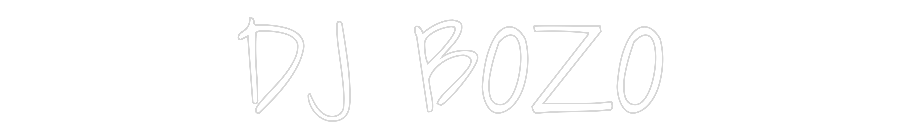Custom Neon Text - DJ BOZO