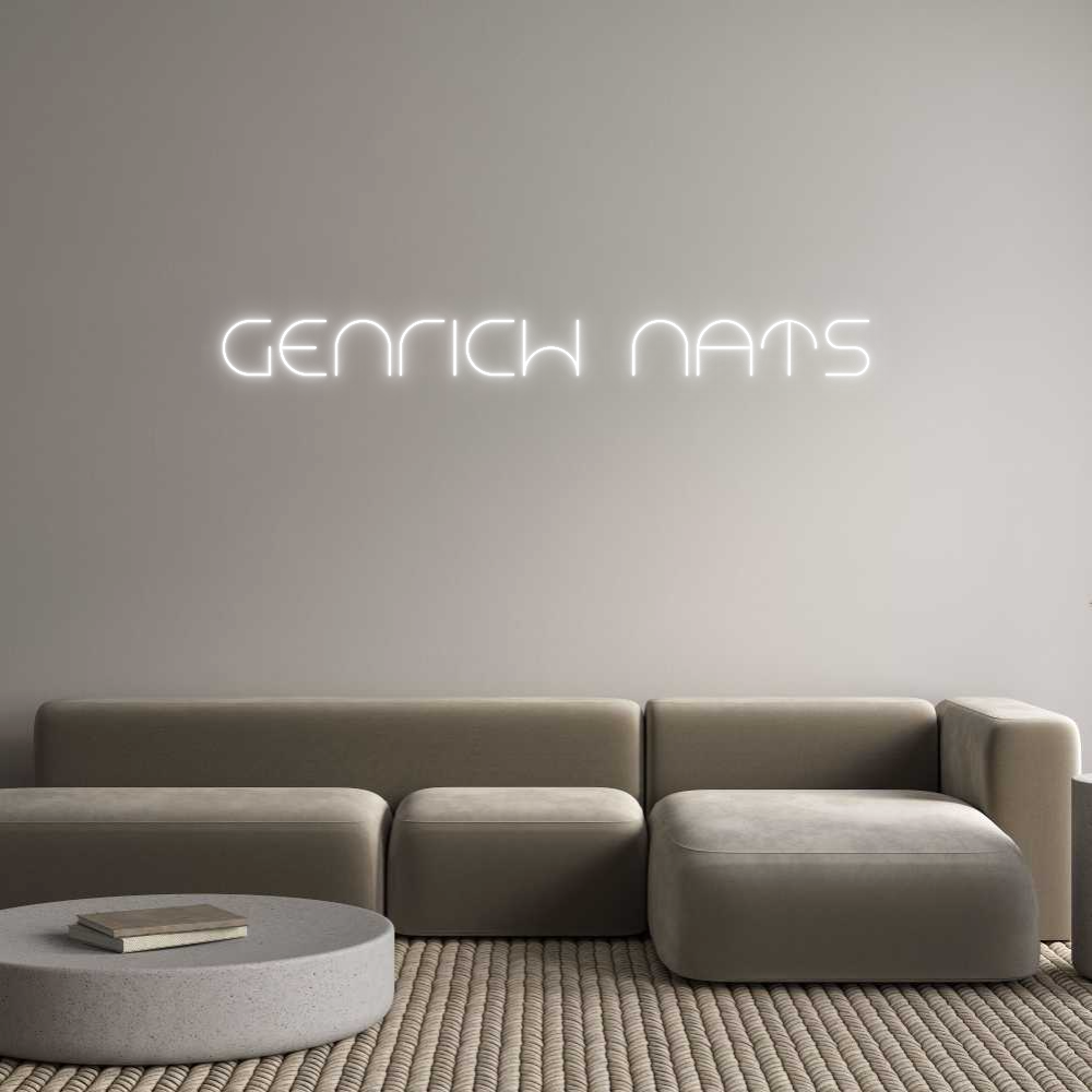 Custom Neon Text - GENRICH NATS
...