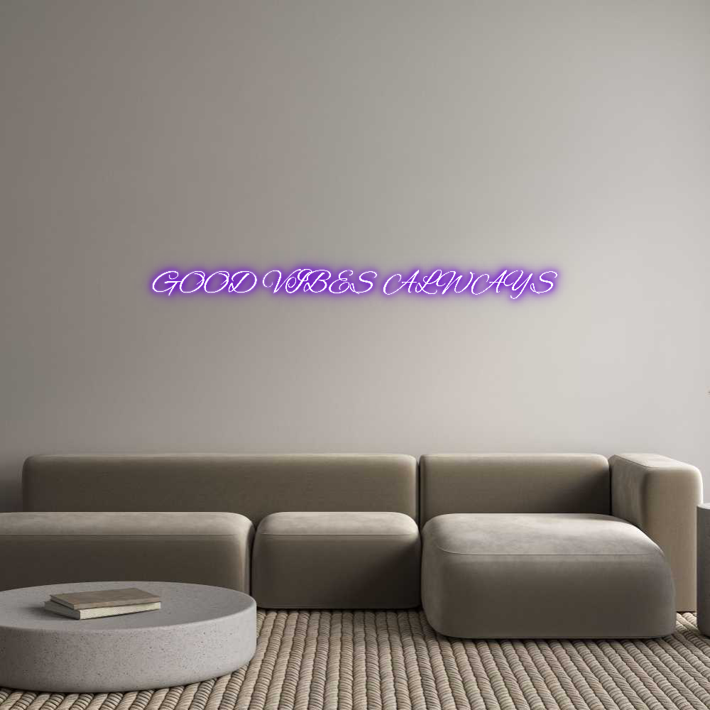 Custom Neon Text - GOOD VIBES AL...