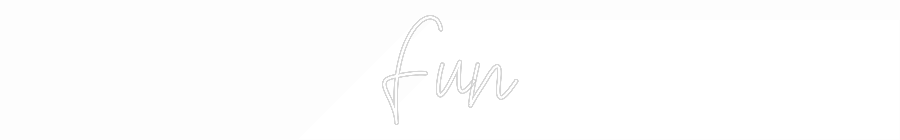Custom Neon Text- Fun