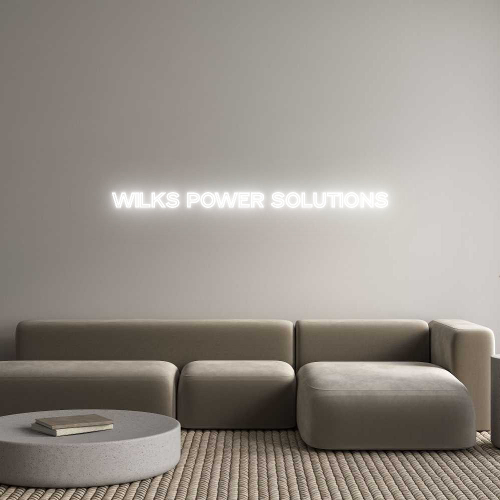Custom Neon Text- Wilks power s...