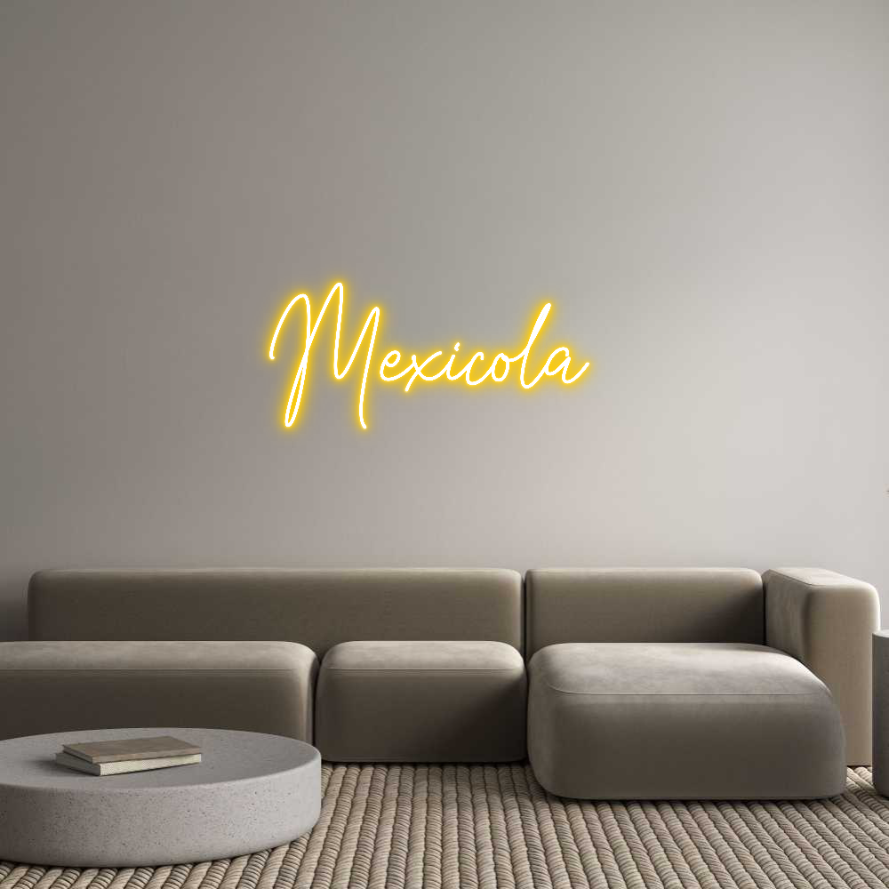 Custom Neon Text- Mexicola