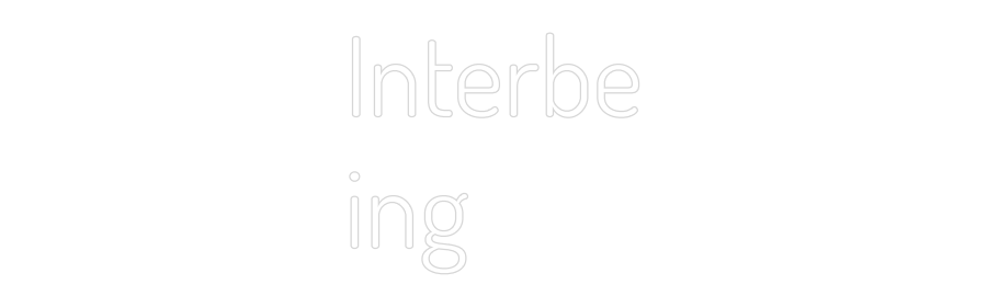 Custom Neon Text - Interbe
ing