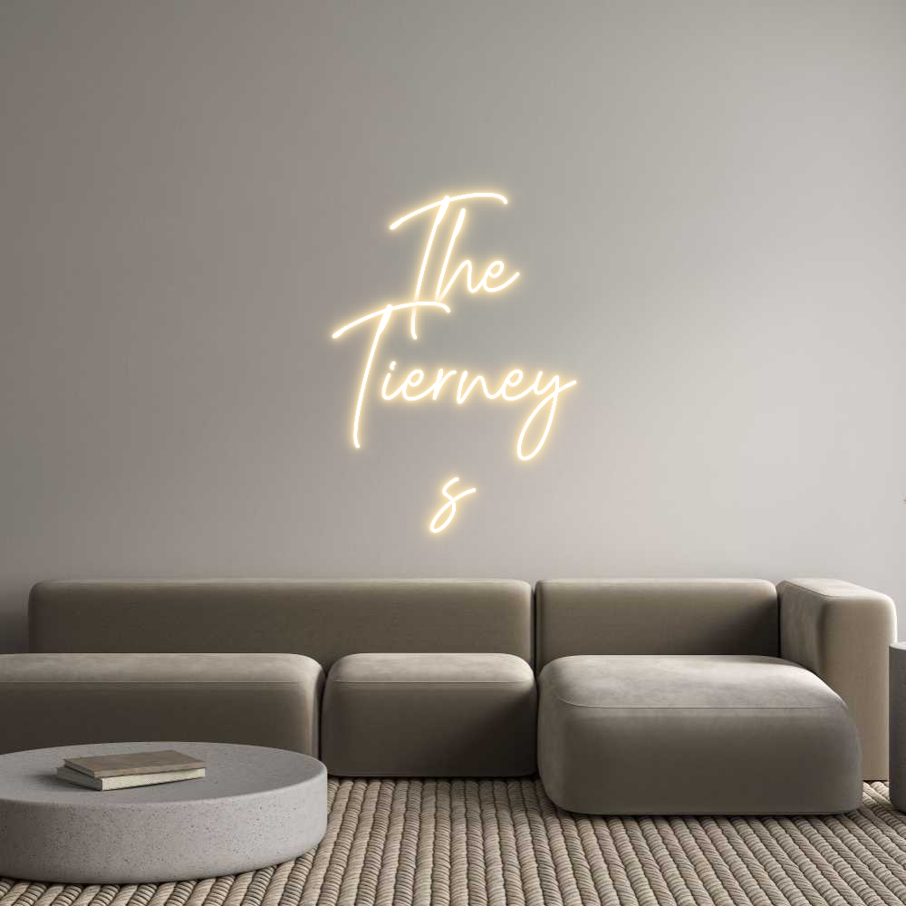 Custom Neon Text- The
Tierney
s