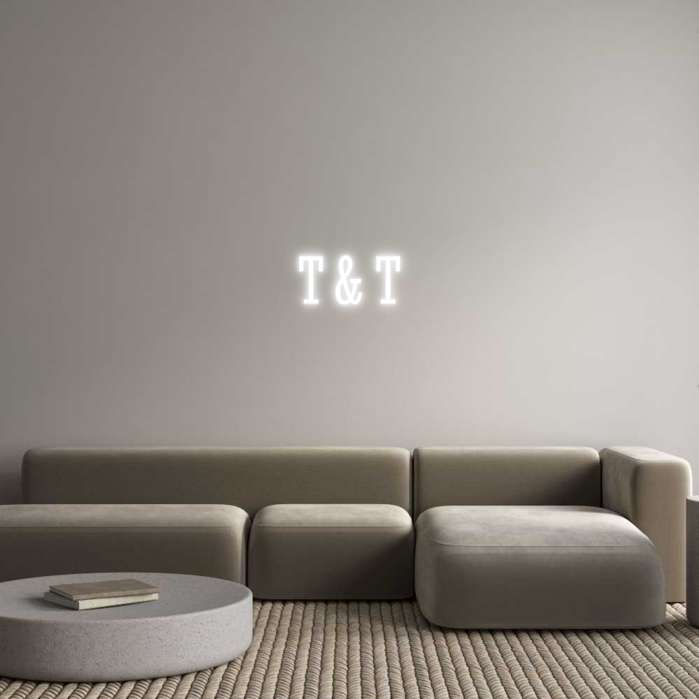 Custom Neon Text - T & T