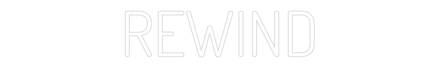 Custom Neon Text - REWIND