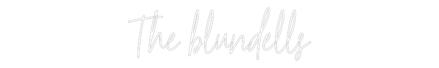 Custom Neon Text - The blundells