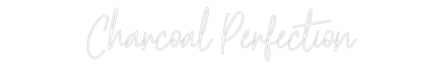 Custom Neon Text - Charcoal Perf...