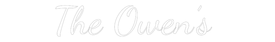 Custom Neon Text - The Owen’s