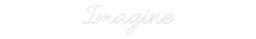 Custom Neon Text - Imagine