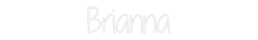 Custom Neon Text - Brianna