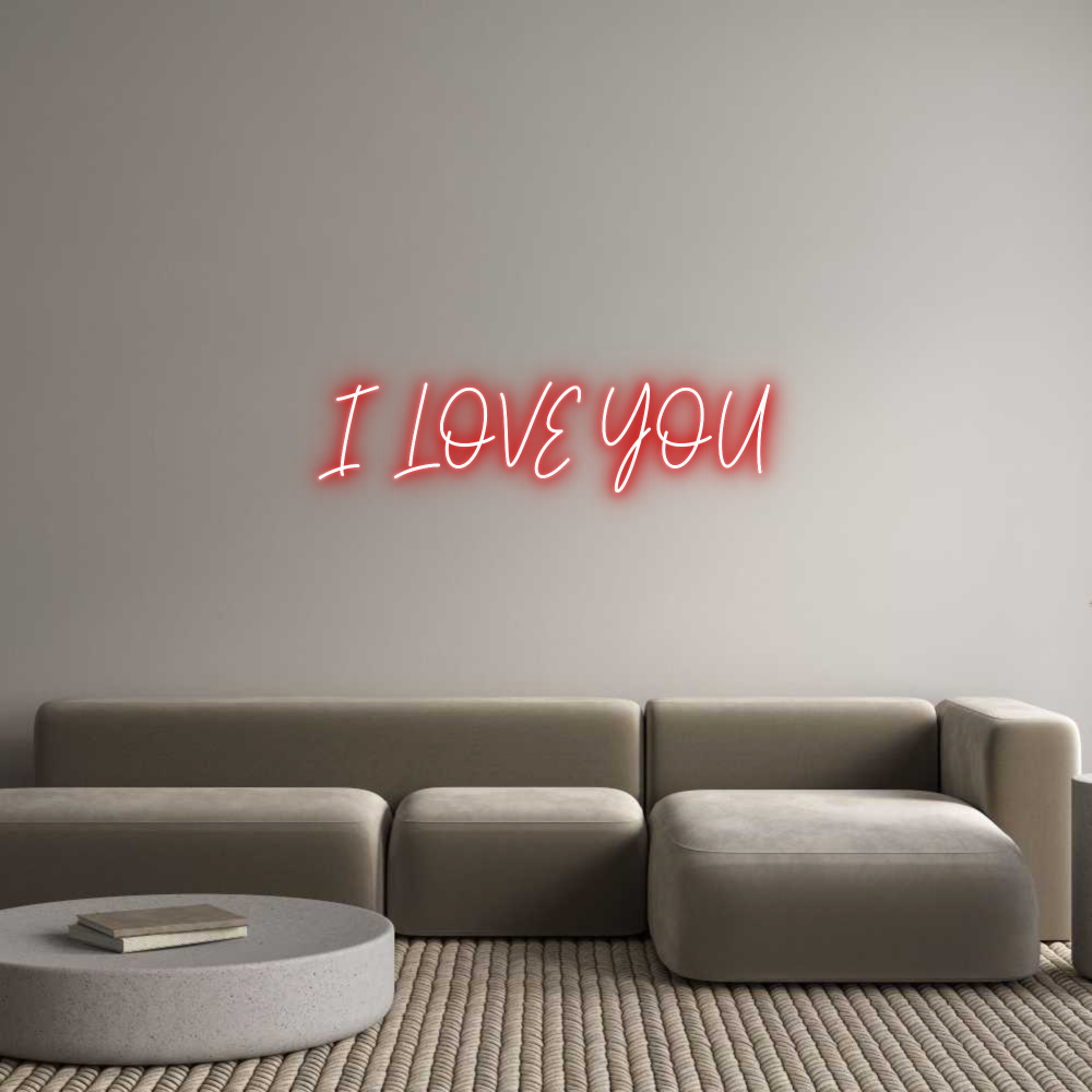 Custom Neon Text - I LOVE YOU