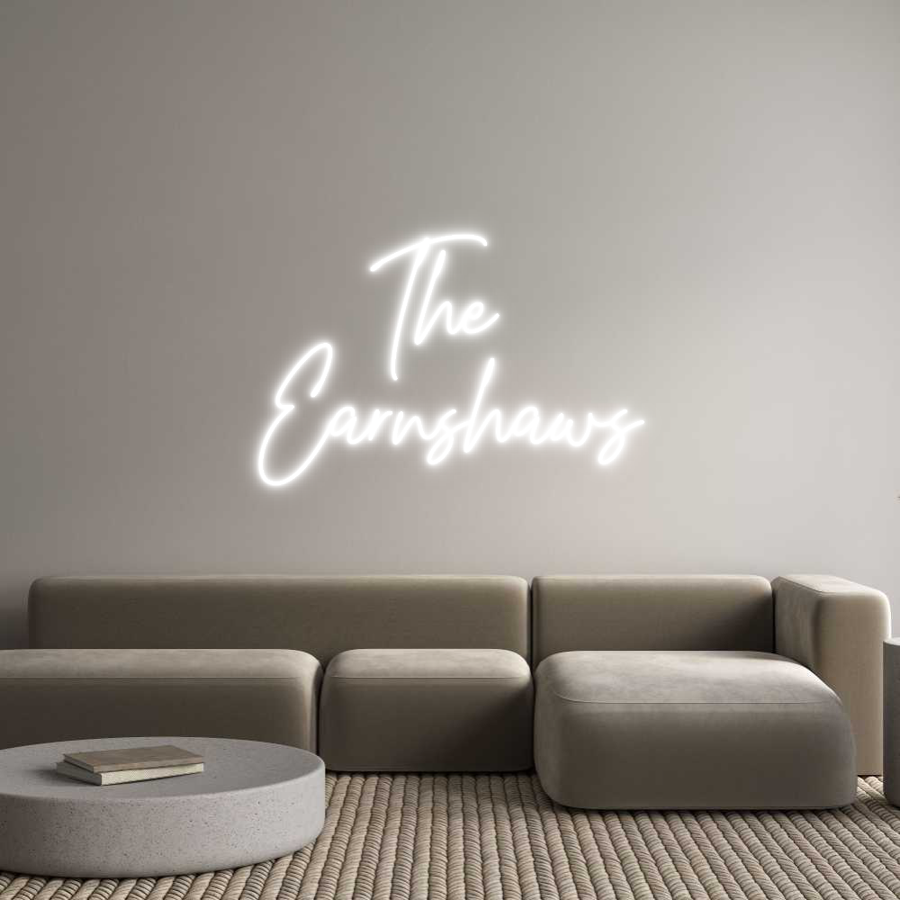 Custom Neon Text - The 
Earnshaws