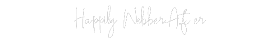 Custom Neon Text - Happily Webbe...