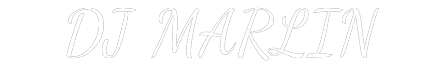 Custom Neon Text - DJ MARLIN