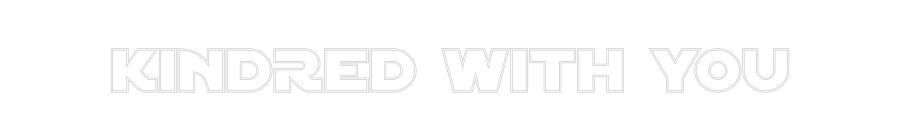 Custom Neon Text - KINDRED WITH ...