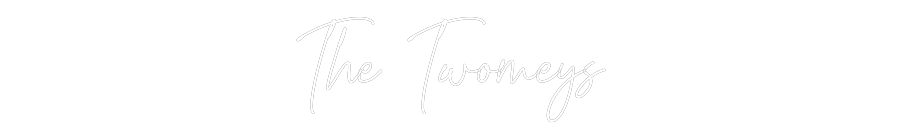 Custom Neon Text - The Twomeys