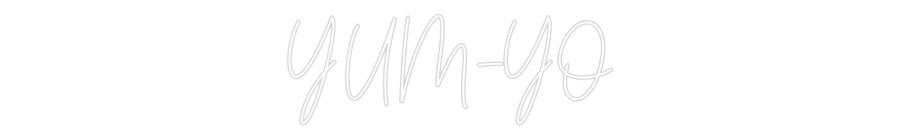 Custom Neon Text - YUM-YO