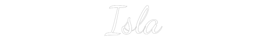 Custom Neon Text - Isla