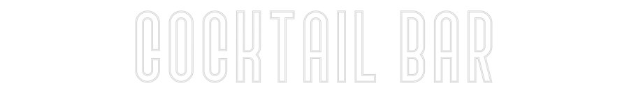Custom Neon Text- COCKTAIL BAR