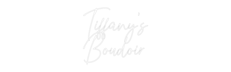 Custom Neon Text - Tiffany's
Bo...