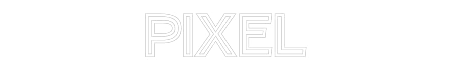 Custom Neon Text- PIXEL