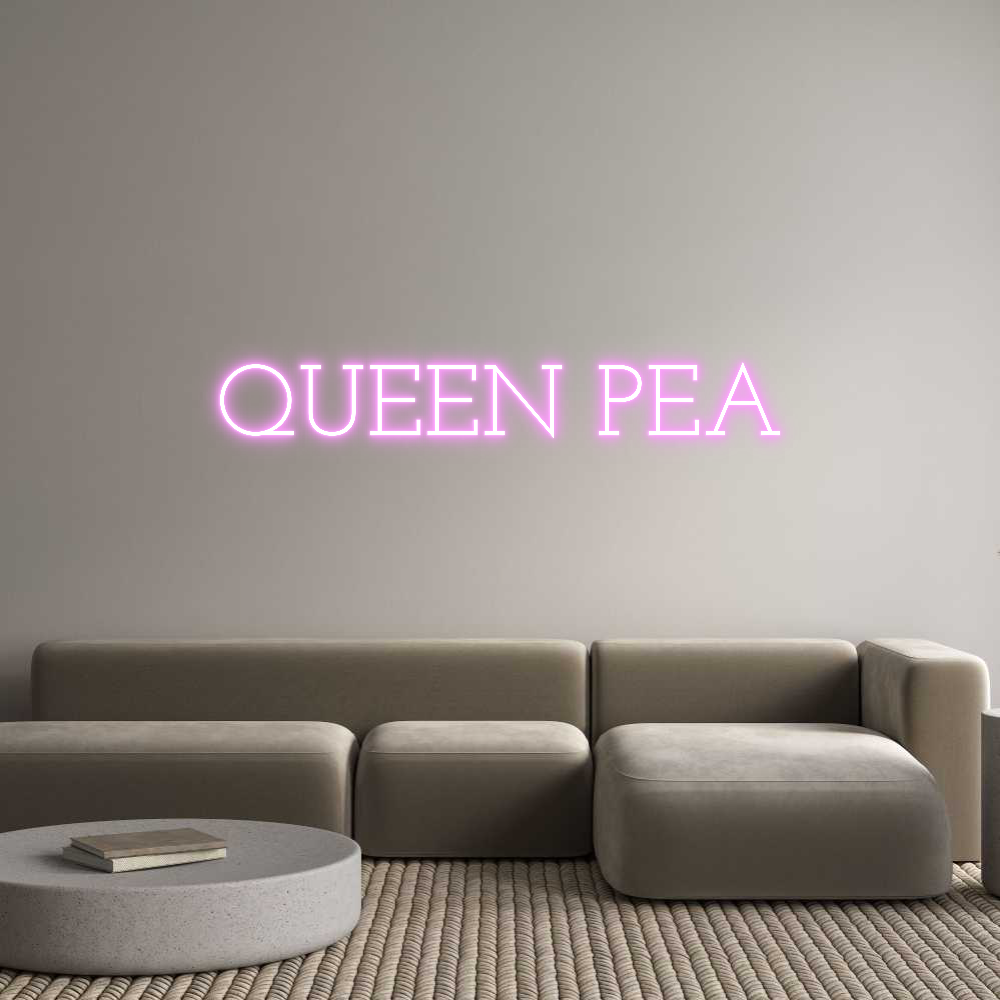 Custom Neon Text - QUEEN PEA