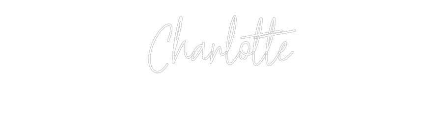 Custom Neon Text - Charlotte