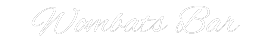 Custom Neon Text - Wombats Bar