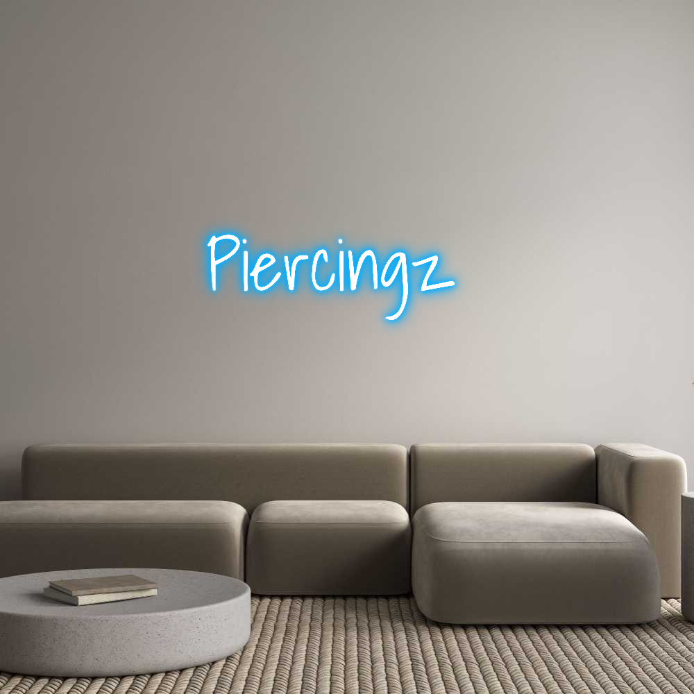 Custom Neon Text- Piercingz