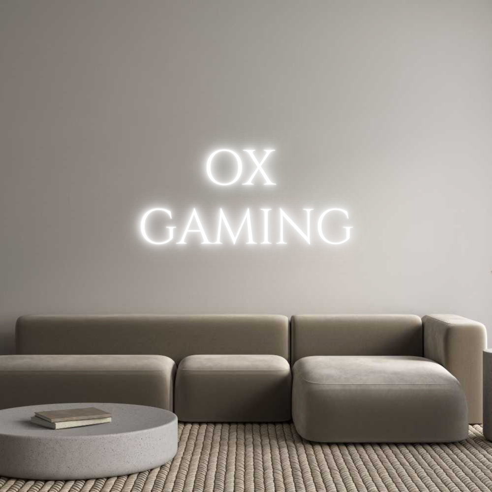 Custom Neon Text - OX 
GAMING