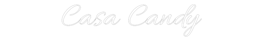 Custom Neon Text - Casa Candy