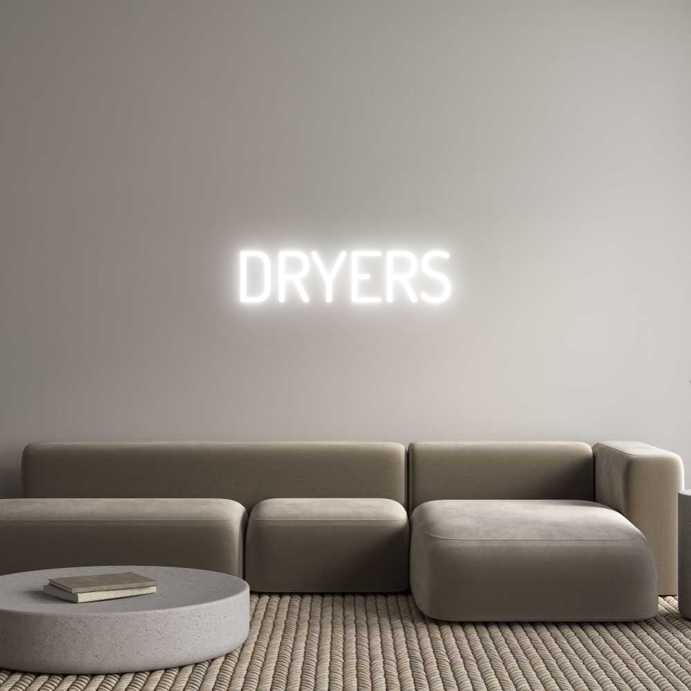 Custom Neon Text- DRYERS