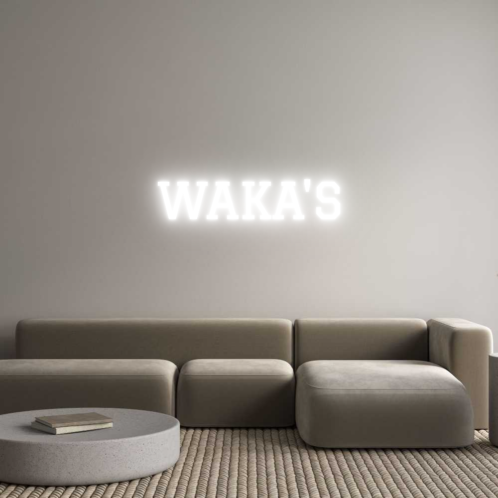 Custom Neon Text- WAKA'S