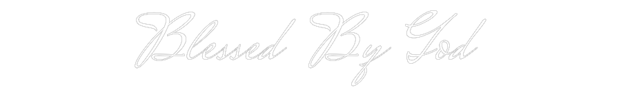 Custom Neon Text - Blessed By God