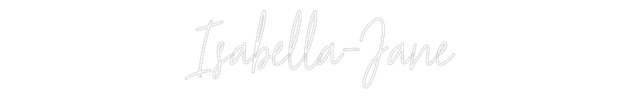 Custom Neon Text- Isabella-Jane