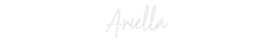 Custom Neon Text - Ariella