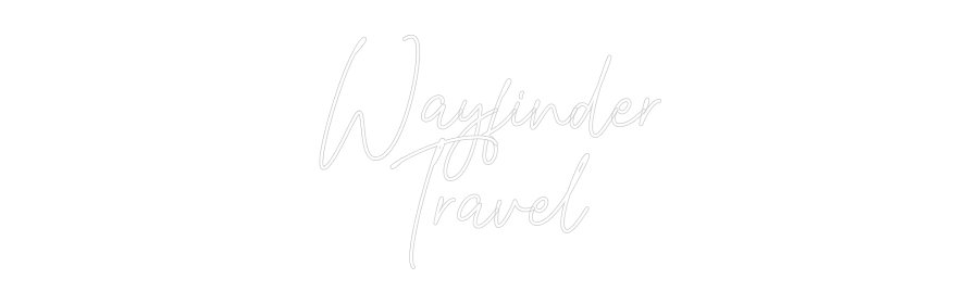 Custom Neon Text - Wayfinder
Tr...